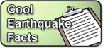 Cool Earthquake Facts